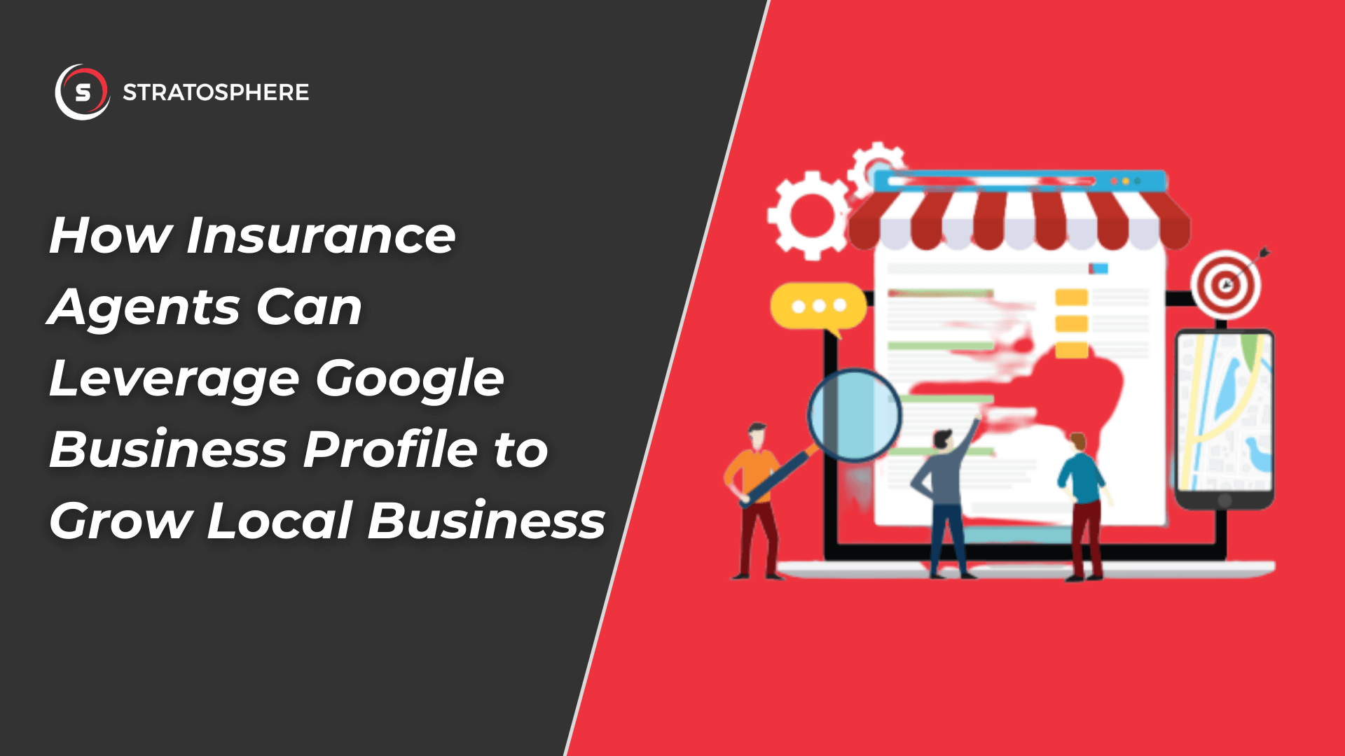 How Insurance Agents Can Leverage Google Business Profile to Grow Local Business
