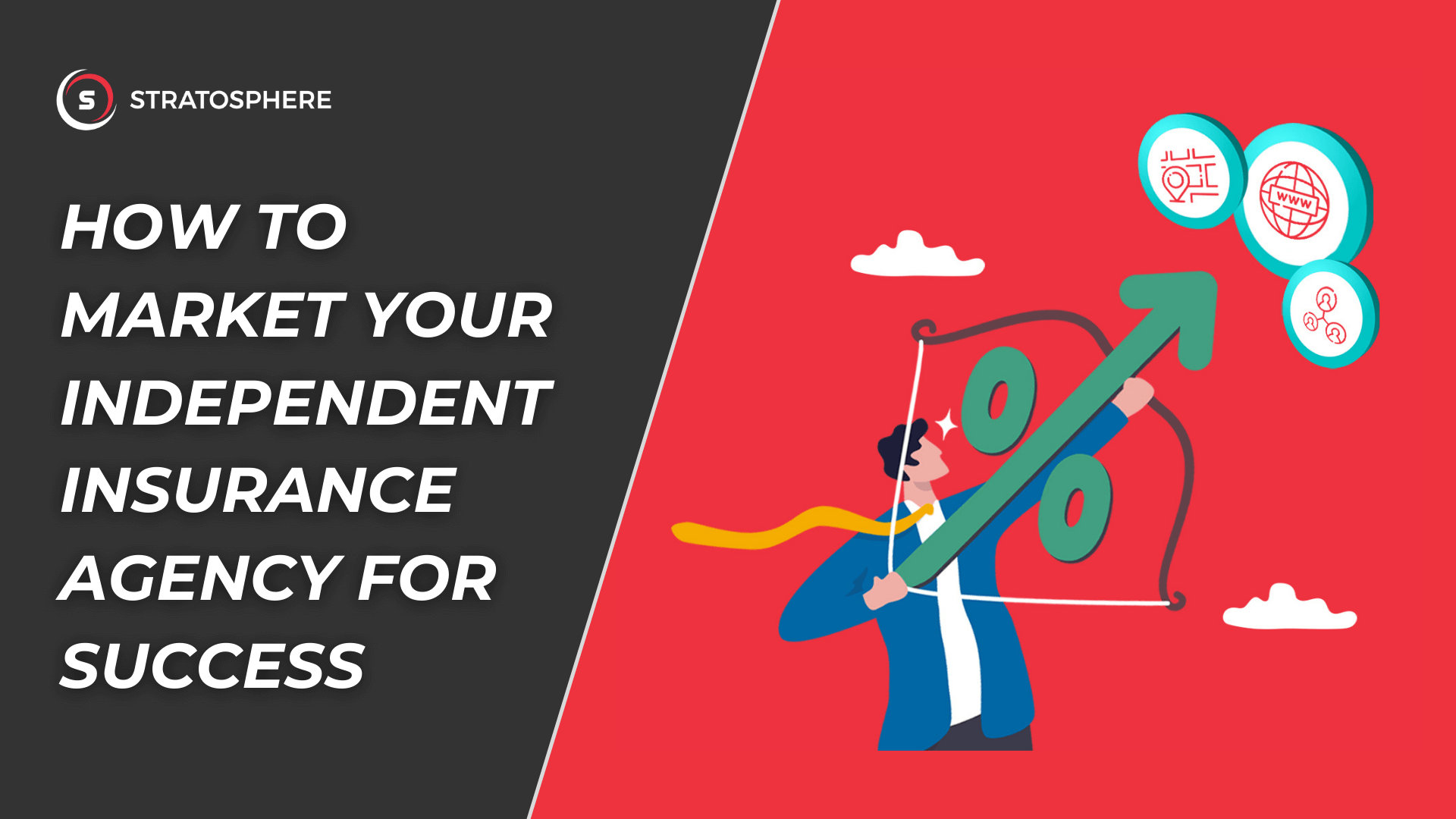 How to Market Your Independent Insurance Agency for Success