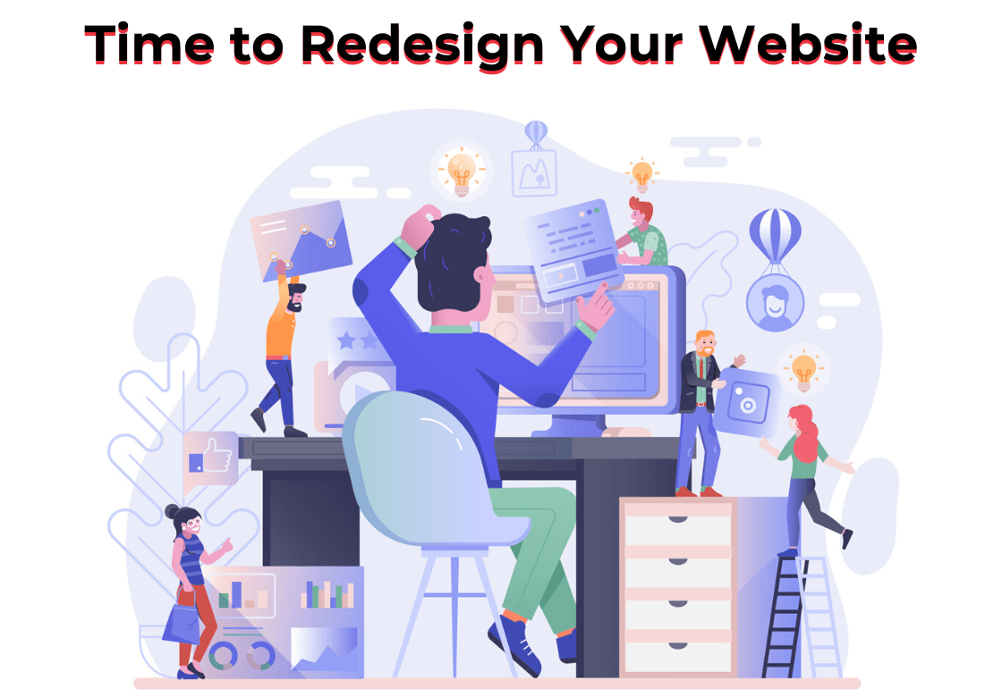 When Is It Time to Redesign Your Website?
